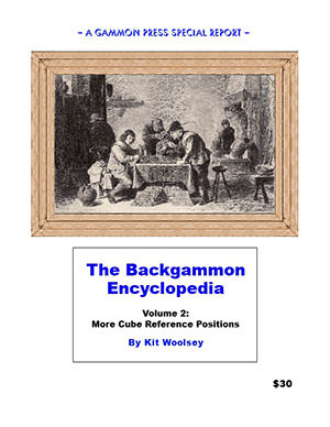 The Backgammon Encyclopedia - Vol 2 (Kit WOOLSEY)