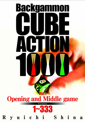 Backgammon Cube Action 1000 - Vol 1 (Ryuichi SHINA)