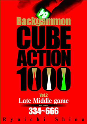 Backgammon Cube Action 1000 - Vol 2 (Ryuichi SHINA)