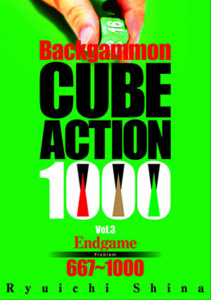 Backgammon Cube Action 1000 - Vol 3 (Ryuichi SHINA)