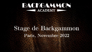 Stage de Backgammon à Paris les 12 et 13 novembre 