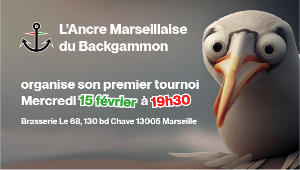 PREMIER TOURNOI DE L'ANCRE MARSEILLAISE DU BACKGAMMON 