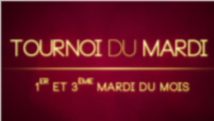 Tournois du Mardi 